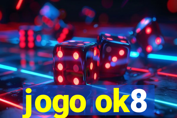 jogo ok8